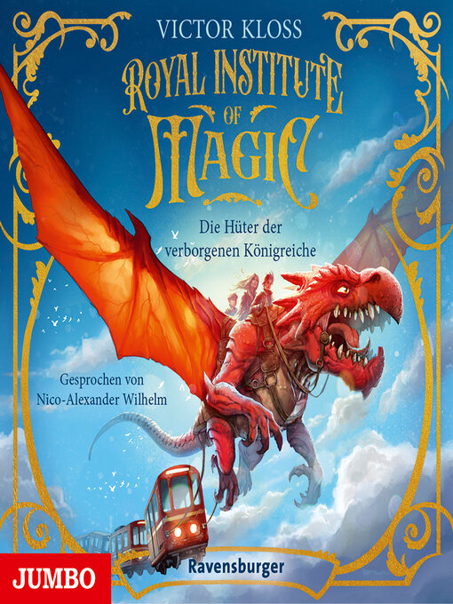 Title details for Royale Institute of Magic. Die Hüter der verborgenen Königreiche [Band 1 (Ungekürzt)] by Victor Kloss - Wait list